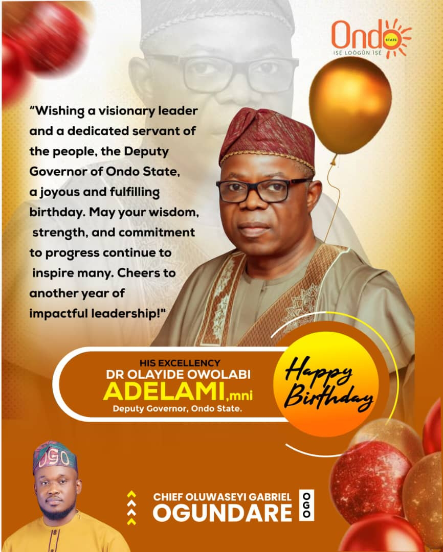 birthday-adelami-exemplifies-selflessness-ogundare-celebrates-ondo-deputy-governor.jpg
