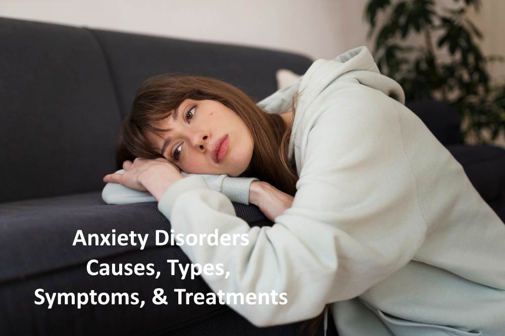 understanding-anxiety-disorders-causes-symptoms-and-treatments.jpg