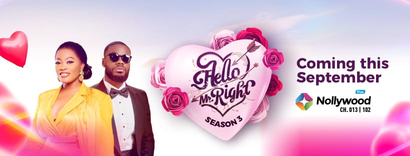 hello-mr-right-naija-season-3-love-drama-and-surprises-await-this-september.jpg